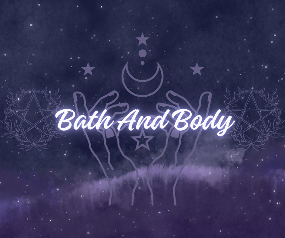 Bath and Body